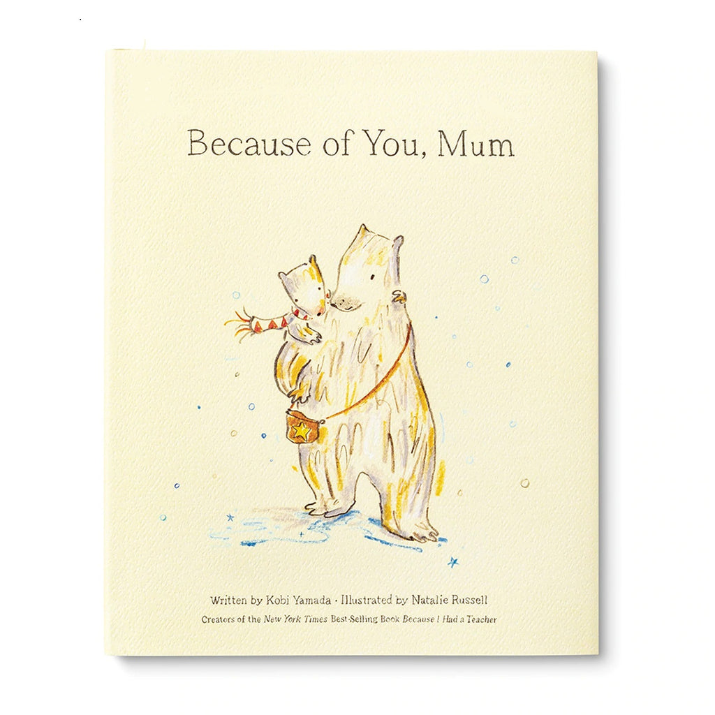 Twig and Feather- Because of You Mum Book - by Compendium