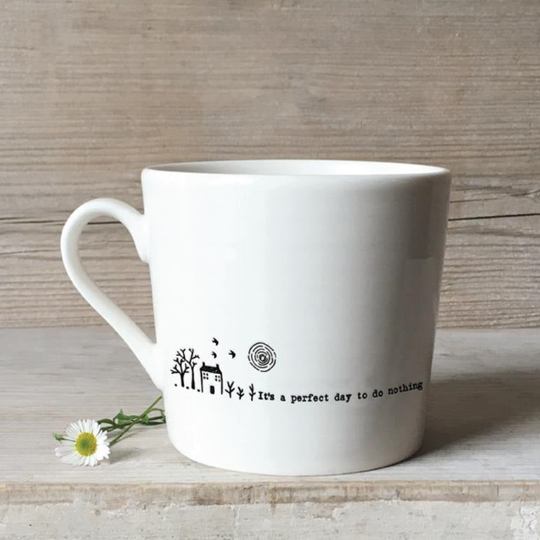 Mug – It’s a Perfect Day to Do Nothing