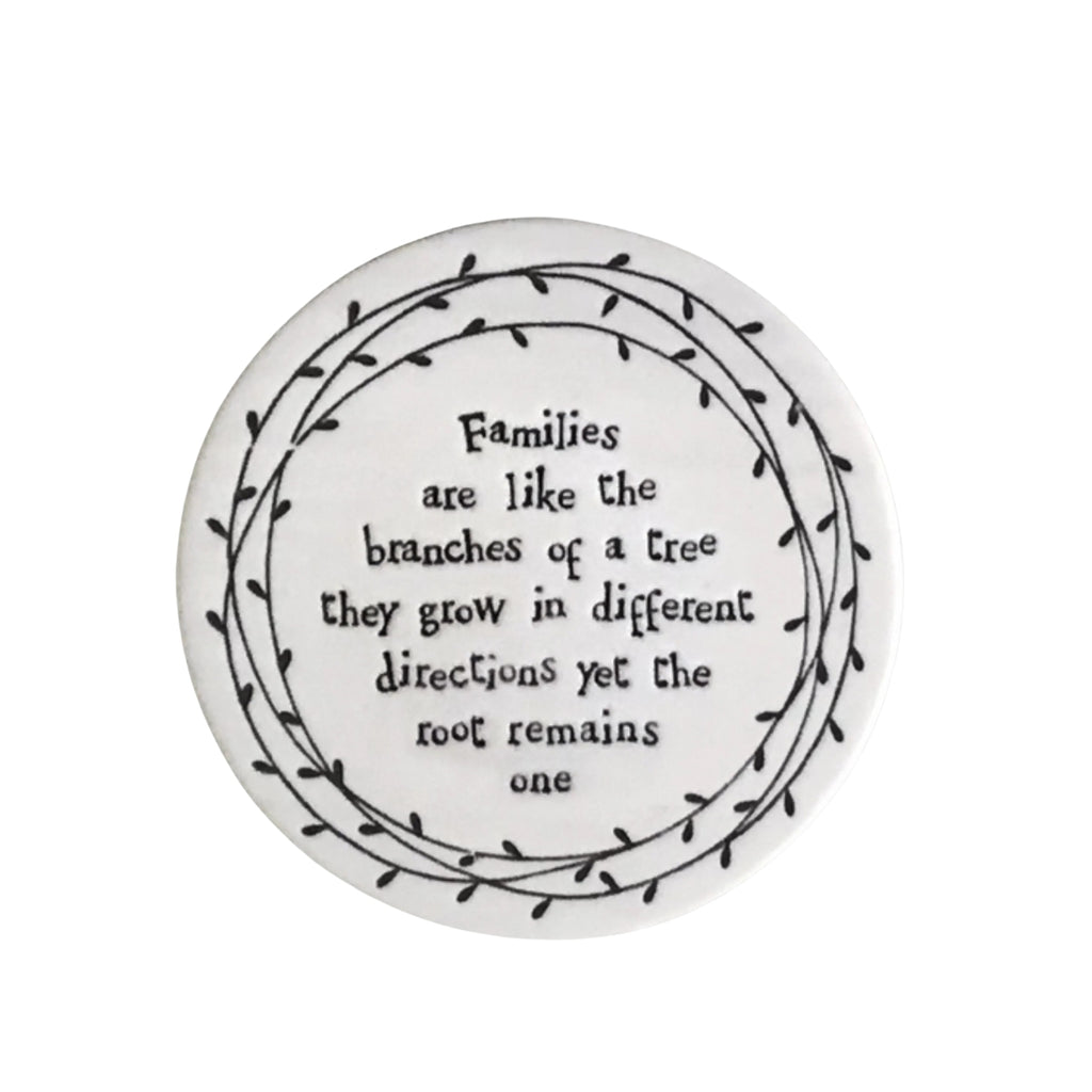 Twig and Feather Porcelain Coaster saying Families are like the branches of a tree