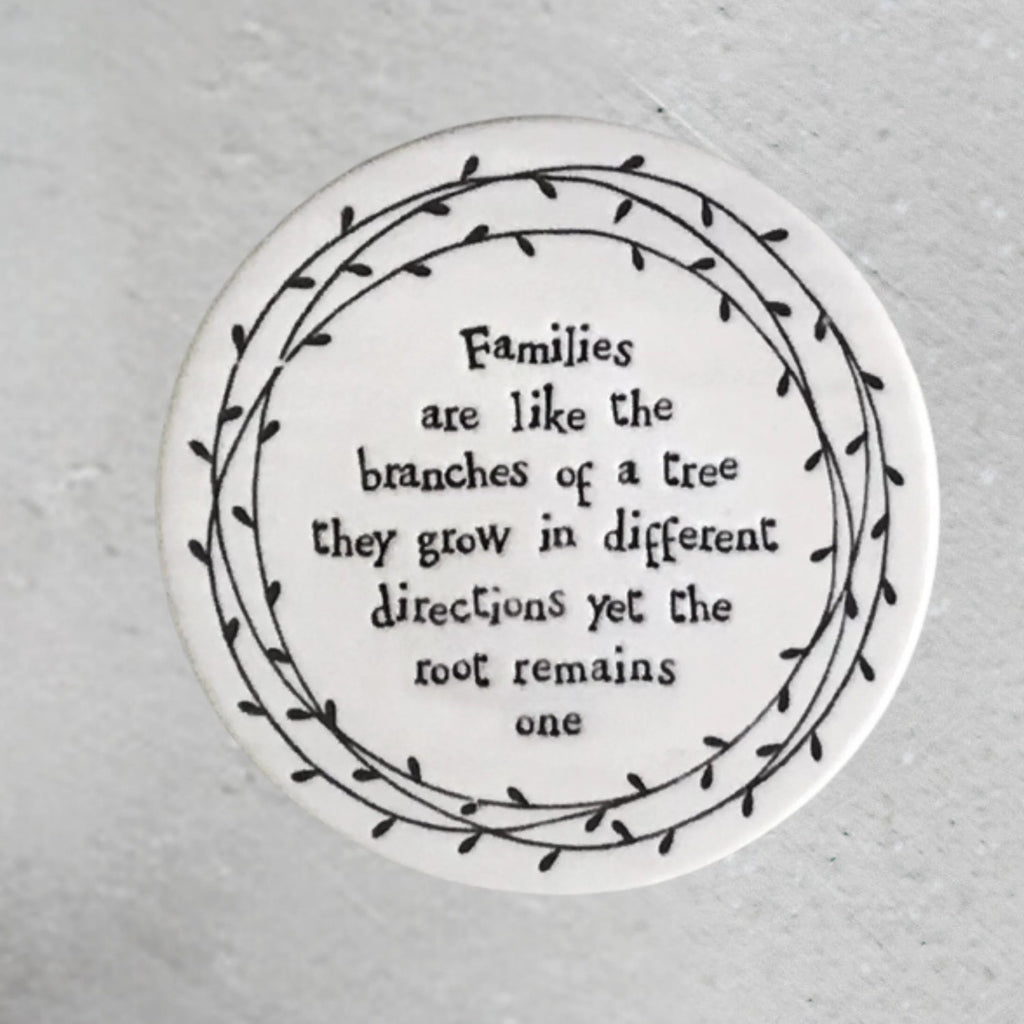 Twig and Feather Porcelain Coaster saying Families are like the branches of a tree