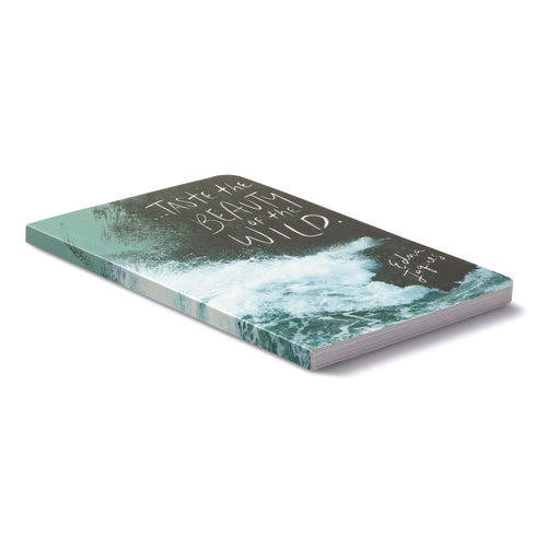 Write Now Journal – Taste the Beauty of the Wild